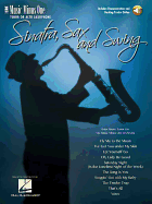 Sinatra, Sax and Swing: Music Minus One Tenor Saxophone