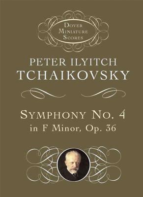Sinfonia N. 4 Fa M. Op.36 - Tchaikovsky, Peter Ilyitch