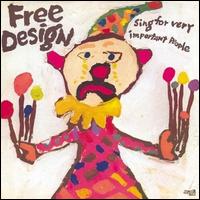 Sing for Very Important People - The Free Design