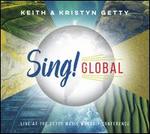 Sing! Global [Live at The Getty Music Worship Conference]