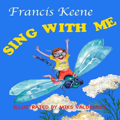 Sing with Me - Keene, Francis