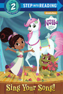 Sing Your Song! (Nella the Princess Knight)