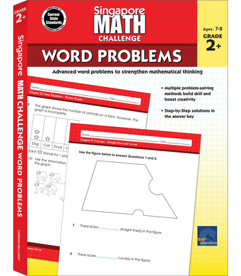 Singapore Math Challenge Word Problems, Grades 2 - 5: Volume 1 - Singapore Math (Compiled by), and Carson Dellosa Education (Compiled by)