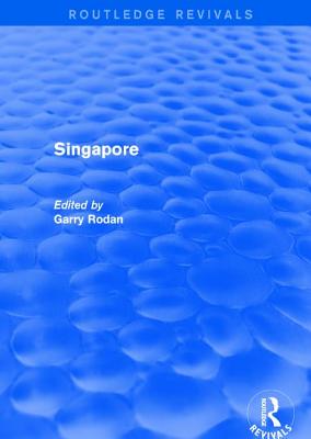 Singapore - Rodan, Garry (Editor)