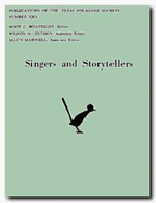 Singers and Storytellers - Maxwell, Robert S Unt, and Boatright, Mody C, and Hudson, Wilson M