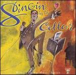 Singin' in the Cellar