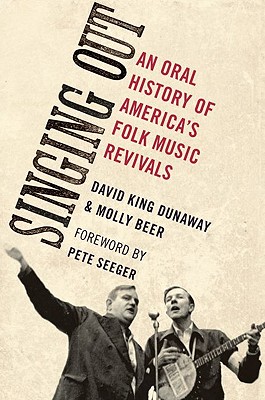 Singing Out - Dunaway, David King, and Beer, Molly