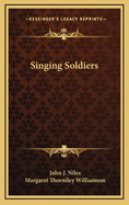 Singing Soldiers