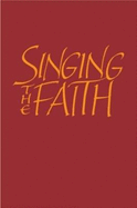 Singing the Faith - The Methodist Church (Editor)