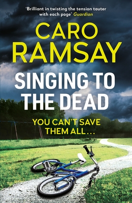 Singing to the Dead - Ramsay, Caro
