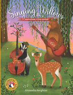 Singing Willows: Musical book-Livre musical