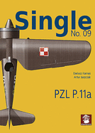 Single 9: PZL P.11a