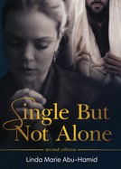 Single But Not Alone