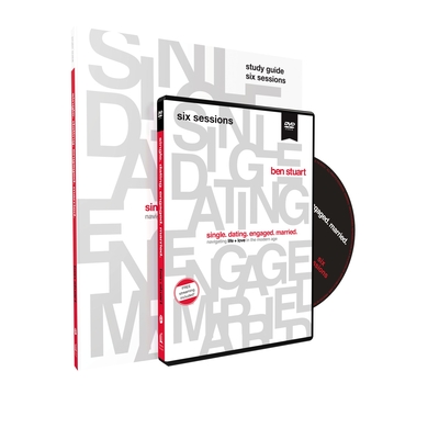 Single, Dating, Engaged, Married Study Guide with DVD: Navigating Life + Love in the Modern Age - Stuart, Ben