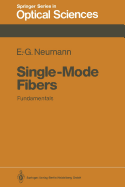 Single-Mode Fibers: Fundamentals