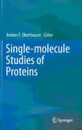 Single-molecule Studies of Proteins