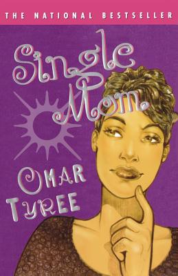 Single Mom - Tyree, Omar