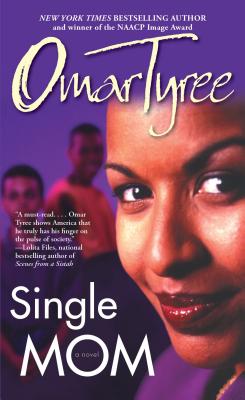 Single Mom - Tyree, Omar