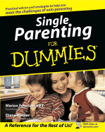Single Parenting for Dummies