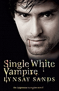 Single White Vampire: Book Three
