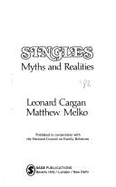 Singles: Myths and Realities