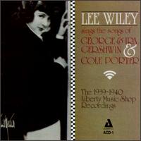 Sings the Songs of George & Ira Gershwin & Cole Porter - Lee Wiley