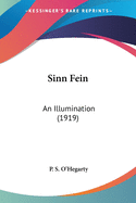 Sinn Fein: An Illumination (1919)