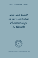 Sinn Und Inhalt in Der Genetischen Phanomenologie E. Husserls