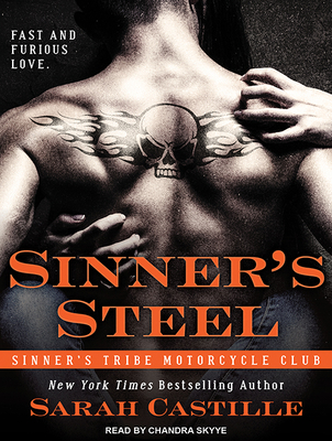Sinner's Steel - Castille, Sarah, and Skyye, Chandra (Narrator)