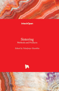 Sintering: Methods and Products