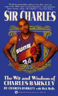 Sir Charles: Wit and Wisdom of Charles Barkely