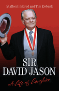 Sir David Jason - A Life of Laughter