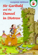 Sir Garibald and The Damsel In DisTrees
