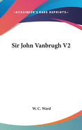 Sir John Vanbrugh V2