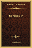 Sir Mortimer