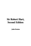 Sir Robert Hart, Second Edition