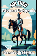 Sir Theo And The River of Rhymes