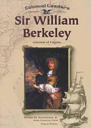 Sir William Berkeley: Governor of Virginia