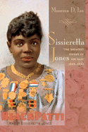 Sissieretta Jones: The Greatest Singer of Her Race, 1868-1933