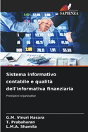 Sistema informativo contabile e qualit? dell'informativa finanziaria