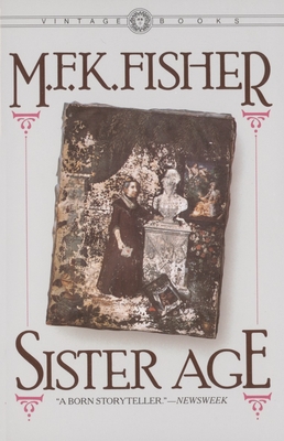 Sister Age - Fisher, M F K