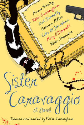 Sister Caravaggio - Binchy, Maeve, and Donnelly, Neil, and Millar, Cormac