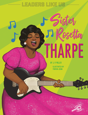 Sister Rosetta Tharpe: Volume 6 - Miller, J P