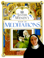 Sister Wendy's Book of Meditations - Beckett, Wendy, Sr.