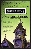 Sister Wolf - Arensberg, Ann