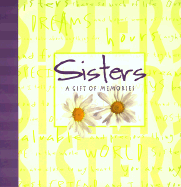 Sisters: A Gift of Memories