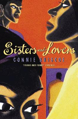 Sisters and Lovers - Briscoe, Connie