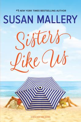 Sisters Like Us - Mallery, Susan