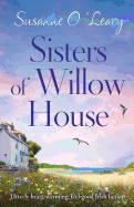 Sisters of Willow House: Utterly heart-warming, feel-good Irish fiction