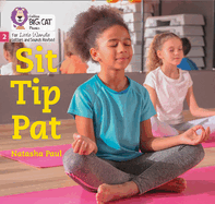 Sit Tip Pat: Phase 2 Set 1